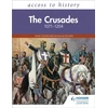 KNYGA Mary Dicken Access to History: The Crusades 1071–1204