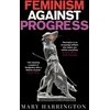 KNYGA Mary Harrington Feminism Against Progress
