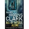 KNYGA Mary Higgins Clark All By Myself, Alone