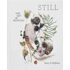 KNYGA Mary Jo Hoffman STILL, The Art of Noticing