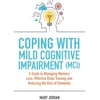 KNYGA Mary Jordan Coping with Mild Cognitive Impairment (MCI)