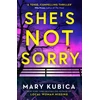 KNYGA Mary Kubica She's Not Sorry