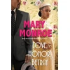 KNYGA Mary Monroe Love, Honor, Betray