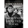 KNYGA Mary Oliver New and Selected Poems, Volume One