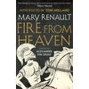 KNYGA Mary Renault Fire from Heaven