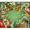 KNYGA Mary Richards Listen to the Music: The Instruments, A world of magical melodies - Press the Notes to Listen to a World of Music