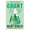 KNYGA Mary Roach Grunt