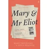 KNYGA Mary Trevelyan Mary and Mr Eliot