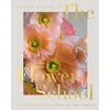 KNYGA Massie J Flower School, The Principles and Pleasures of Good Flowers