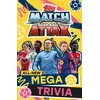 KNYGA Match Attax All-New Mega Trivia