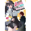 KNYGA Mato Kousaka I May Be a Guild Receptionist, but I’ll Solo Any Boss to Clock Out on Time, Vol. 4 (light novel)