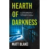 KNYGA Matt Blake Hearth of Darkness