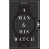 KNYGA Matt Hranek Man &amp; His Watch