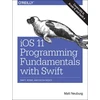 KNYGA Matt Neuburg iOS 11 Programming Fundamentals with Swift