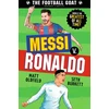 KNYGA Matt Oldfield Oldfield, Matt; Burkett, Seth Football GOAT: Messi v. Ronaldo: Choose the Greatest Footballer of All Time in this interactive book full of facts &amp; stories for boys &amp; girls who love football age 8, 9, 10, 11, 12