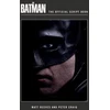 KNYGA Matt Reeves Batman: The Official Script Book