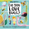 KNYGA Matt Robertson Robertson Matt Do You Love Bugs?: The creepiest, crawliest book in the world