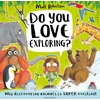 KNYGA Matt Robertson Do You Love Exploring?