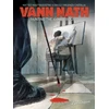 KNYGA Matteo Mastragostino Vann Nath: Painting the Khmer Rouge