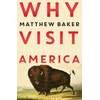 KNYGA Matthew Baker Why Visit America