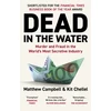 KNYGA Matthew Campbell Dead in the Vanduo, Murder and Fraud in the World's Most Secretive Industry