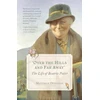 KNYGA Matthew Dennison Over the Hills and Far Away, The Life of Beatrix Potter