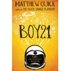 KNYGA Matthew Quick Boy21