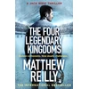 KNYGA Matthew Reilly Four Legendary Kingdoms