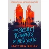 KNYGA Matthew Reilly Secret Runners of New York