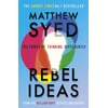 KNYGA Matthew Syed Rebel Ideas, The Power of Thinking Differently