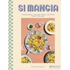 KNYGA Mattia Risaliti Si Mangia