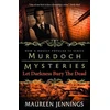 KNYGA Maureen Jennings Murdoch Mysteries - Let Darkness Bury The Dead