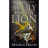 KNYGA Maurice Druon Lily and the Lion
