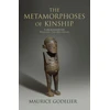 KNYGA Maurice Godelier Metamorphoses of Kinship