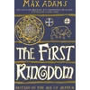 KNYGA Max Adams First Kingdom