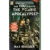 KNYGA Max Brallier Can You Survive the Zombie Apocalypse?