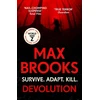 KNYGA Max Brooks Devolution, From the bestselling author of World War Z