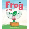 KNYGA Max Velthuijs Frog is Frog