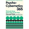 KNYGA Maxwell Maltz Psycho-Cybernetics 365, Thrive and Grow Every Day of the Year