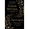 KNYGA Mccann Colum Apeirogon: a novel about Israel, Palestine and shared grief, nominated for the 2020 Booker Prize