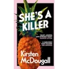 KNYGA MCDOUGALL She's A Killer