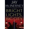KNYGA Mcinerney Jay Bright Lights, Big City