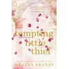 KNYGA Meagan Brandy Tempting Little Thief, TikTok made me buy it! The spicy and addictive romance from a million-copy bestselling author