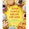 KNYGA Meg Ilasco Super Simple Baking for Kids