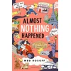 KNYGA Meg Rosoff Almost Nothing Happened