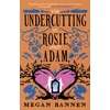 KNYGA Megan Bannen Undercutting of Rosie and Adam