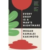 KNYGA Megan Kamalei Kakimoto Every Drop Is a Man's Nightmare