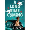 KNYGA Meghan Quinn Long Time Coming