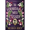 KNYGA Mei Han Boey Formidable Miss Cassidy
