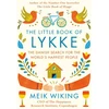 KNYGA Meik Wiking Wiking Meik Little Book of Lykke: The Danish Search for the World's Happiest People